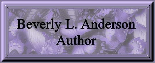 July 1st Newsletter for Beverly L. Anderson